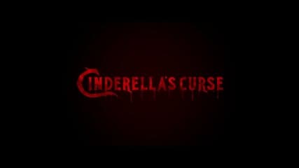 Cinderella’s HORROR